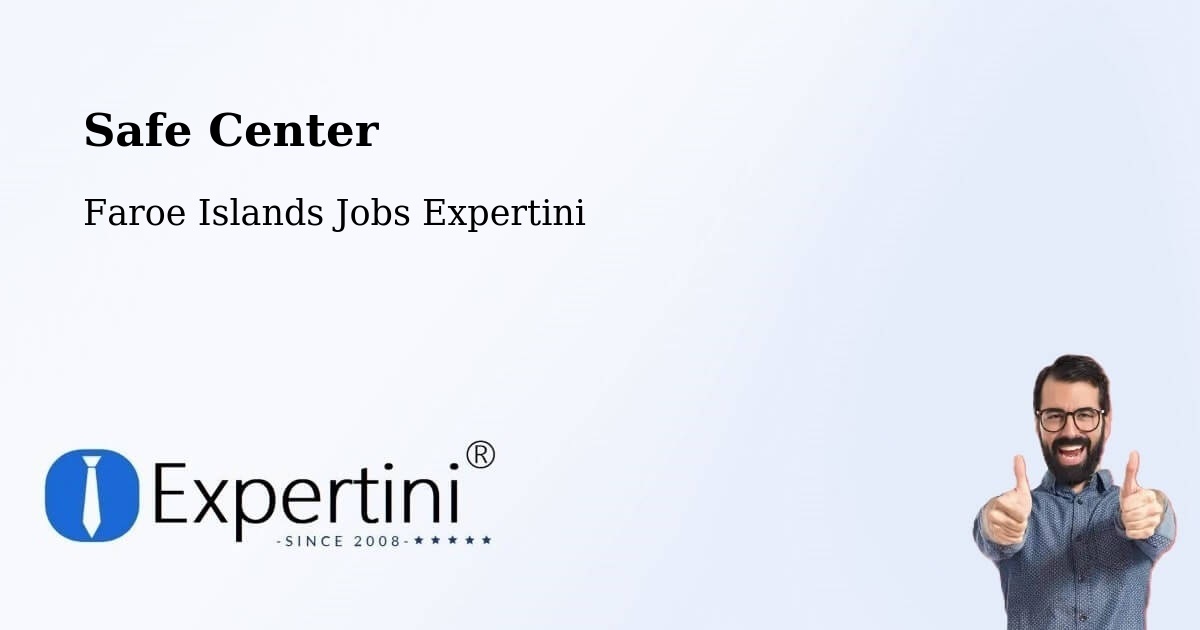 Safety Center – Eiði - Faroe Islands Jobs Expertini